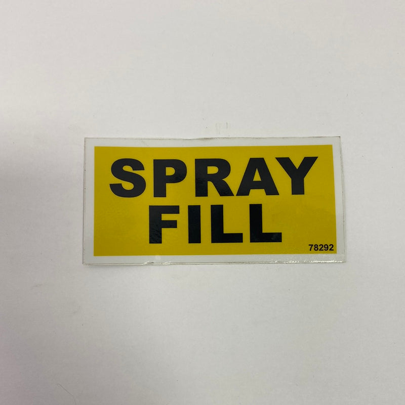 Decal "Spray Fill Yellow"- 4" x 2"
