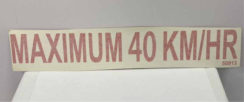 Decal Red Vinyl "Max Speed 40km/h"- 15"x 2"