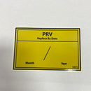 Decal "PRV Replace By Date" Black-4" HGT x 6" LG (Yellow Base-Perm/Outdoor Use)